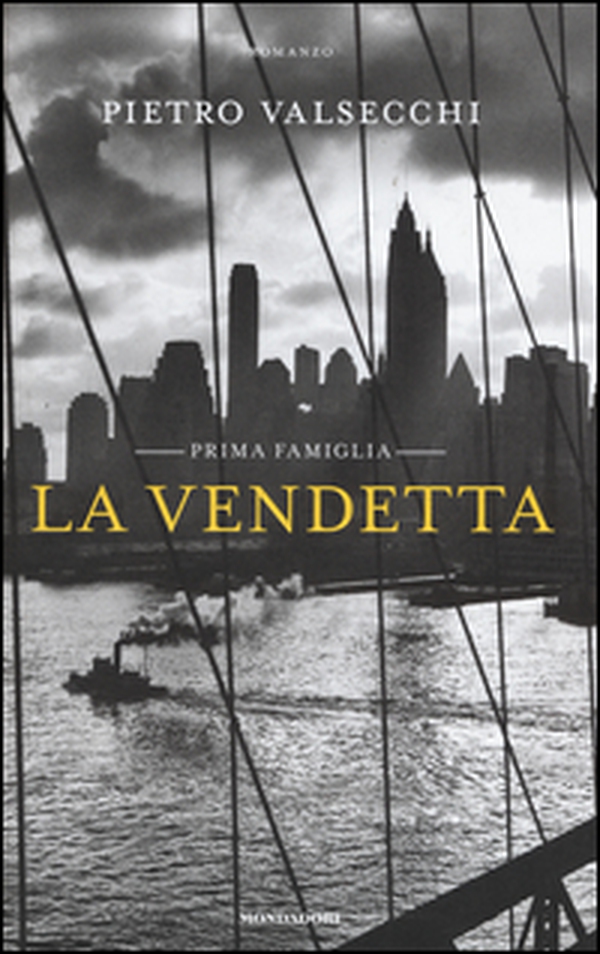 La vendetta. Prima famiglia - Librerie.coop La vendetta. Prima famiglia - Librerie.coop