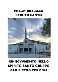 Preghiere allo Spirito Santo - Librerie.coop