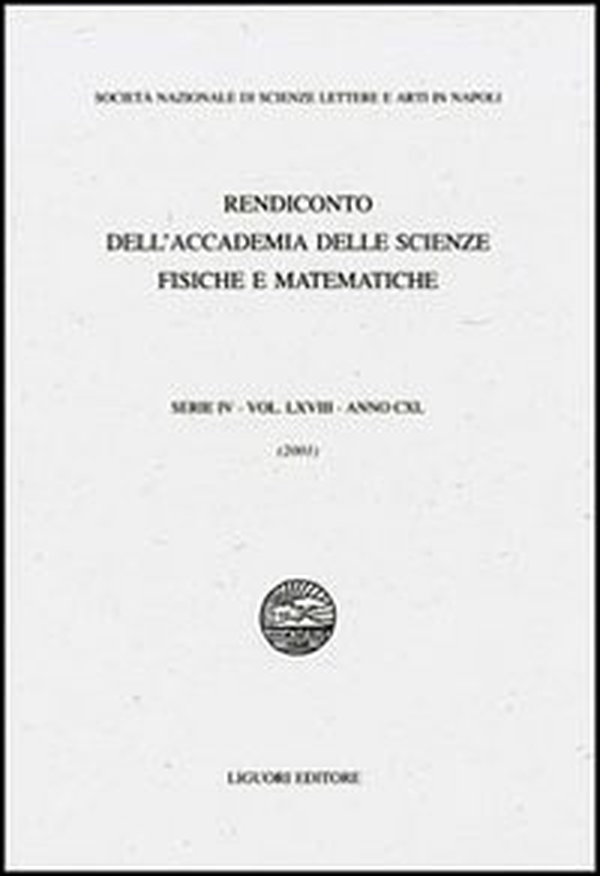 Rendiconto dell'Accademia delle Scienze Fisiche e Matematiche. Serie IV - Librerie.coop Rendiconto dell'Accademia delle Scienze Fisiche e Matematiche. Serie IV - Librerie.coop