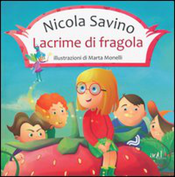 Lacrime di fragola - Librerie.coop Lacrime di fragola - Librerie.coop