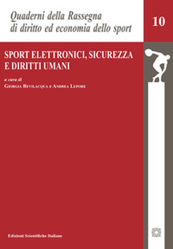 Sport Elettronici, sicurezza e diritti umani - Librerie.coop Sport Elettronici, sicurezza e diritti umani - Librerie.coop