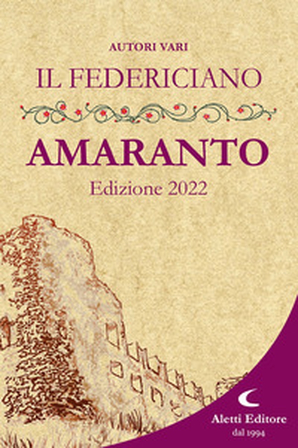 Il Federiciano 2022. Libro amaranto - Librerie.coop Il Federiciano 2022. Libro amaranto - Librerie.coop