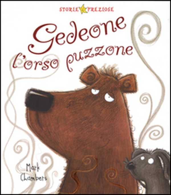 Gedeone l'orso puzzone - Librerie.coop Gedeone l'orso puzzone - Librerie.coop