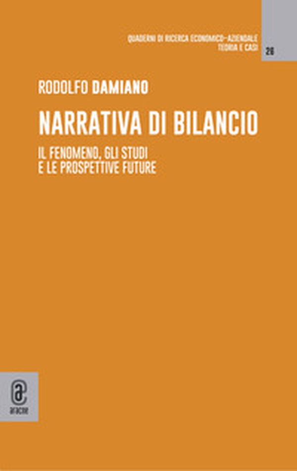 Narrativa di bilancio. Il fenomeno, gli studi e le prospettive future - Librerie.coop Narrativa di bilancio. Il fenomeno, gli studi e le prospettive future - Librerie.coop