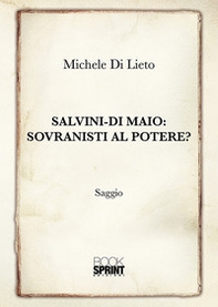 Salvini-Di Maio: sovranisti al potere? - Librerie.coop