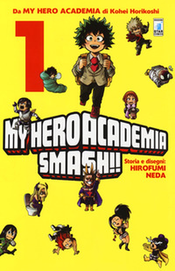 My Hero Academia Smash!! - Vol. 1 - Librerie.coop My Hero Academia Smash!! - Vol. 1 - Librerie.coop