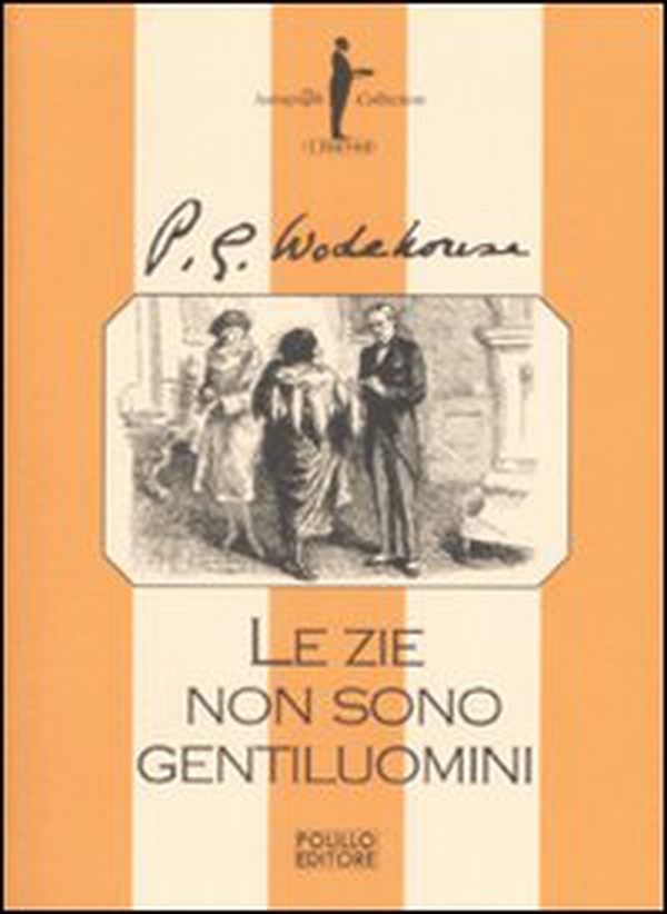 Le zie non sono gentiluomini - Librerie.coop Le zie non sono gentiluomini - Librerie.coop
