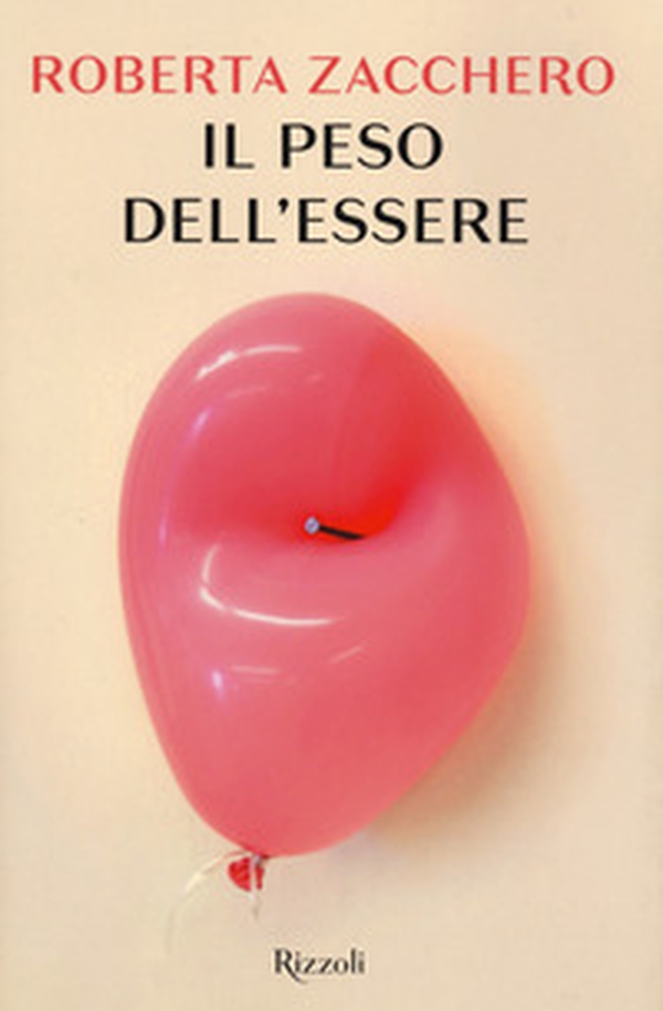 Il peso dell'essere - Librerie.coop Il peso dell'essere - Librerie.coop