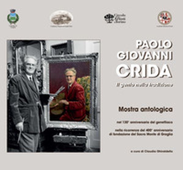 Paolo Giovanni Crida. Il genio nella tradizione. Catalogo della mostra - Librerie.coop Paolo Giovanni Crida. Il genio nella tradizione. Catalogo della mostra - Librerie.coop