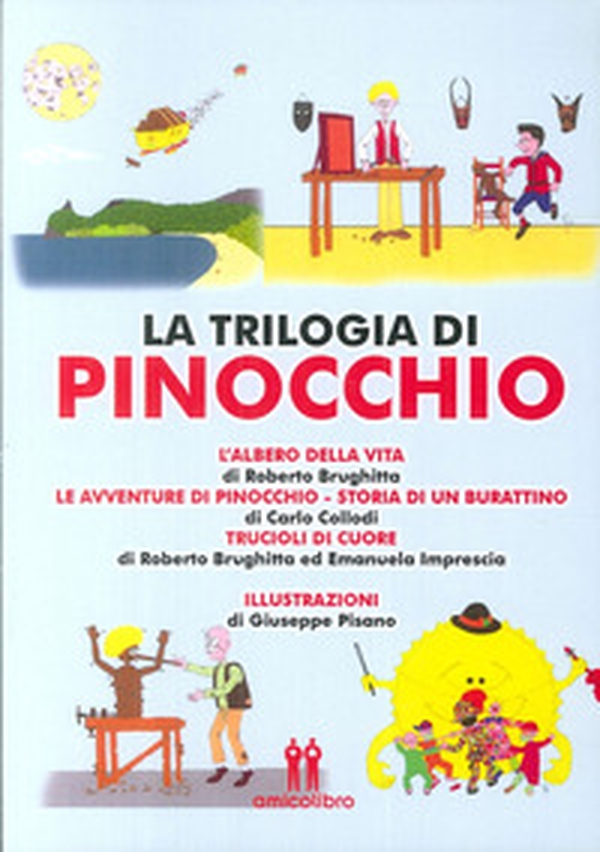 La trilogia di Pinocchio - Librerie.coop La trilogia di Pinocchio - Librerie.coop