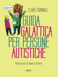 Guida galattica per persone autistiche - Librerie.coop