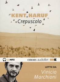 Crepuscolo. Trilogia della pianura letto da Vinicio Marchioni. Audiolibro. CD Audio formato MP3 - Vol. 2 - Librerie.coop