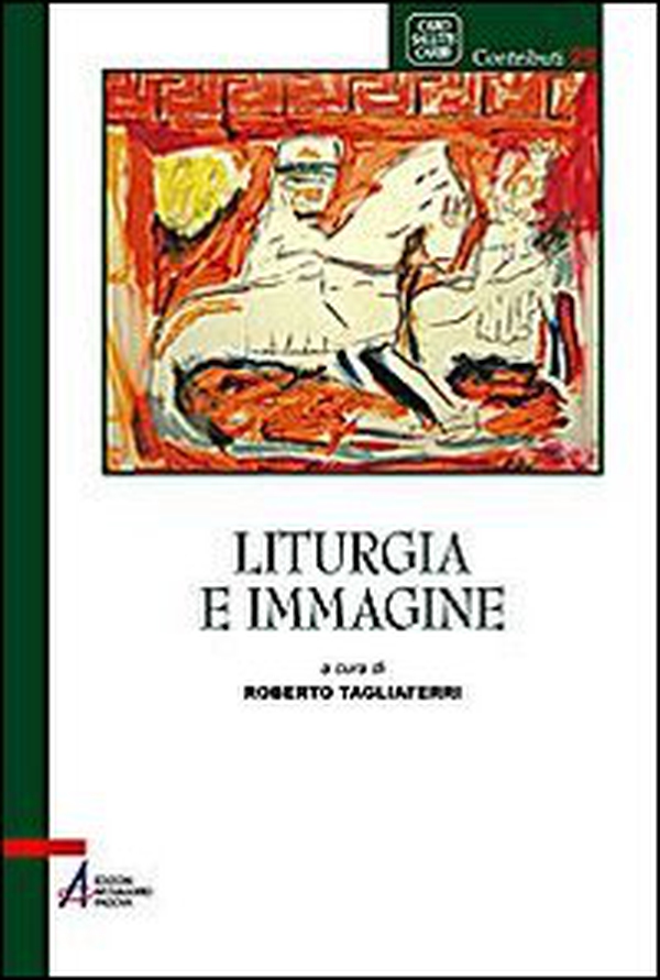 Liturgia e immagine - Librerie.coop Liturgia e immagine - Librerie.coop