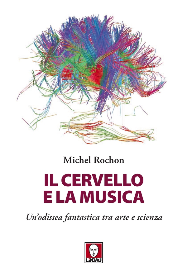 Il cervello e la musica - Librerie.coop Il cervello e la musica - Librerie.coop