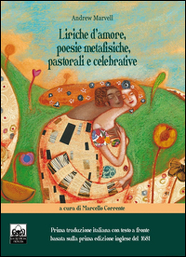 Liriche d'amore, poesie metafisiche, pastorali e celebrative. Ediz. italiana e inglese - Librerie.coop Liriche d'amore, poesie metafisiche, pastorali e celebrative. Ediz. italiana e inglese - Librerie.coop