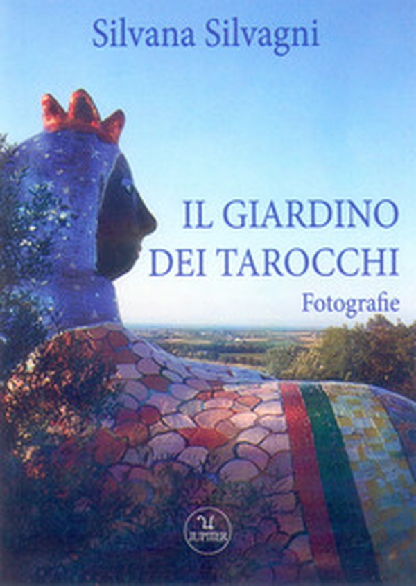 Il giardino dei tarocchi - Librerie.coop Il giardino dei tarocchi - Librerie.coop