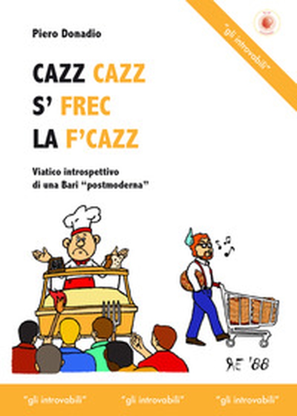 Cazz cazz s' frec la f'cazz - Librerie.coop Cazz cazz s' frec la f'cazz - Librerie.coop