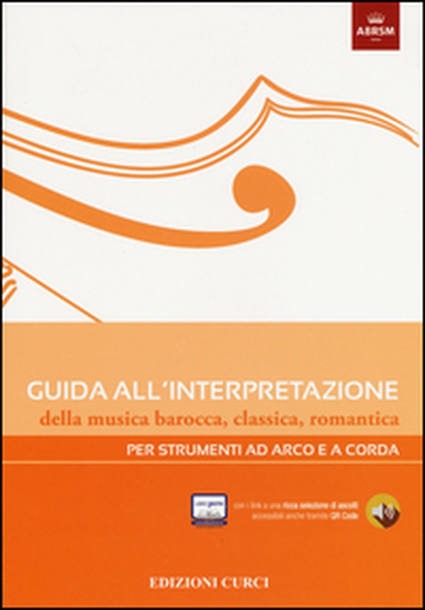 Guida all'interpretazione della musica barocca, classica, romantica. Per strumenti ad arco e a corda - Librerie.coop Guida all'interpretazione della musica barocca, classica, romantica. Per strumenti ad arco e a corda - Librerie.coop