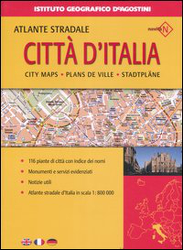 Atlante stradale città d'Italia 1:800.000 - Librerie.coop Atlante stradale città d'Italia 1:800.000 - Librerie.coop