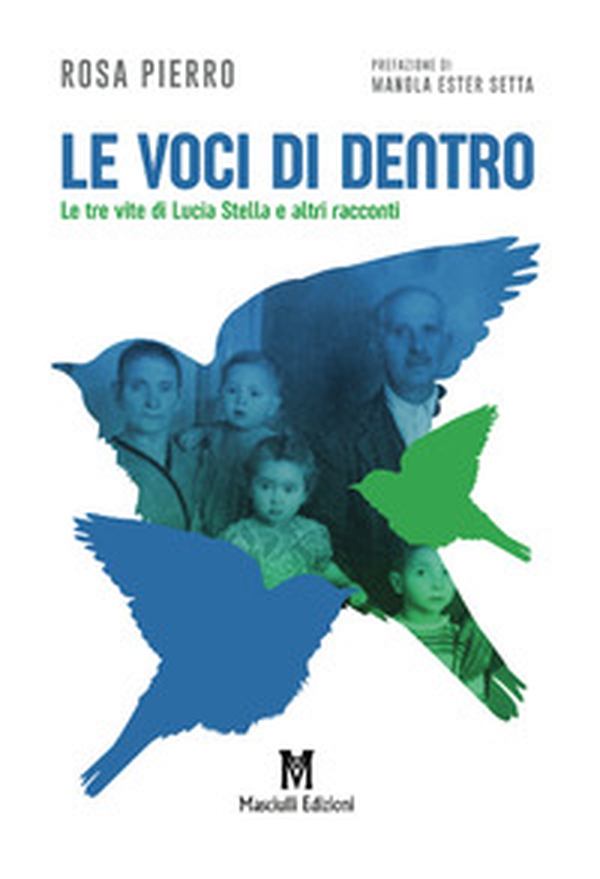Le voci di dentro. Le tre vite di Lucia Stella e altri racconti - Librerie.coop Le voci di dentro. Le tre vite di Lucia Stella e altri racconti - Librerie.coop