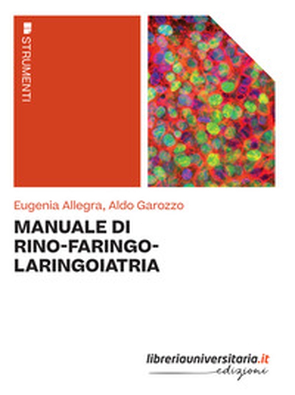 Manuale di rino-faringo-laringoiatria - Librerie.coop Manuale di rino-faringo-laringoiatria - Librerie.coop