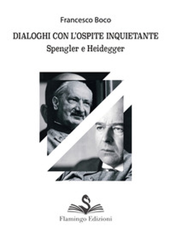 Dialoghi con l'ospite inquietante. Spengler e Heidegger - Librerie.coop Dialoghi con l'ospite inquietante. Spengler e Heidegger - Librerie.coop