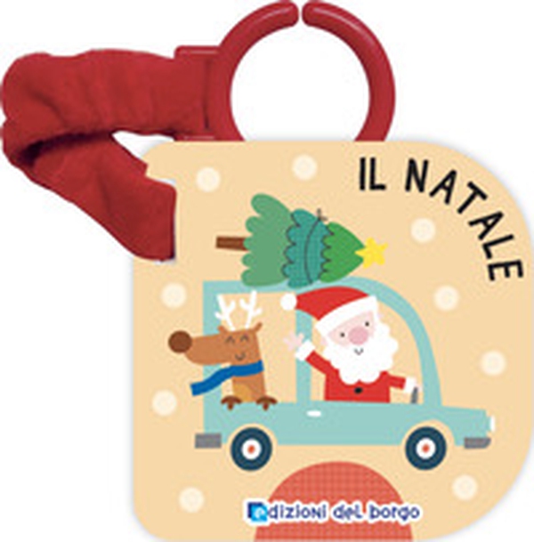 Il Natale. Libri passeggino - Librerie.coop Il Natale. Libri passeggino - Librerie.coop