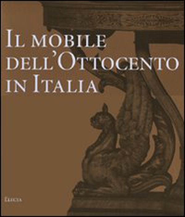 Il mobile dell'Ottocento in Italia. Arredi e decorazioni d'interni dal 1815 al 1900 - Librerie.coop Il mobile dell'Ottocento in Italia. Arredi e decorazioni d'interni dal 1815 al 1900 - Librerie.coop
