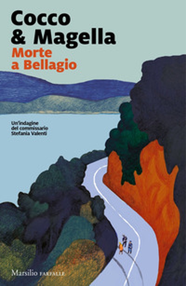 Morte a Bellagio. Un'indagine del commissario Stefania Valenti - Librerie.coop Morte a Bellagio. Un'indagine del commissario Stefania Valenti - Librerie.coop