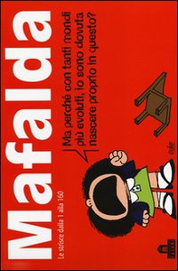 Mafalda. Le strisce dalla 1 alla 160 - Librerie.coop