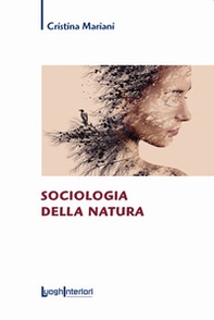 Sociologia della natura - Librerie.coop