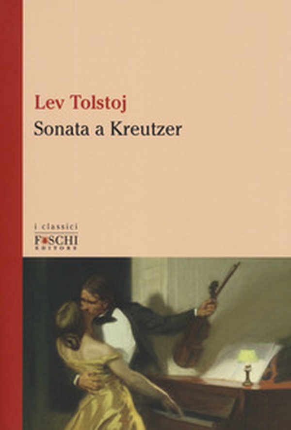 Sonata a Kreutzer - Librerie.coop Sonata a Kreutzer - Librerie.coop