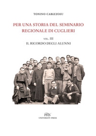 Per una storia del seminario regionale di Cuglieri (1927-1971) - Librerie.coop