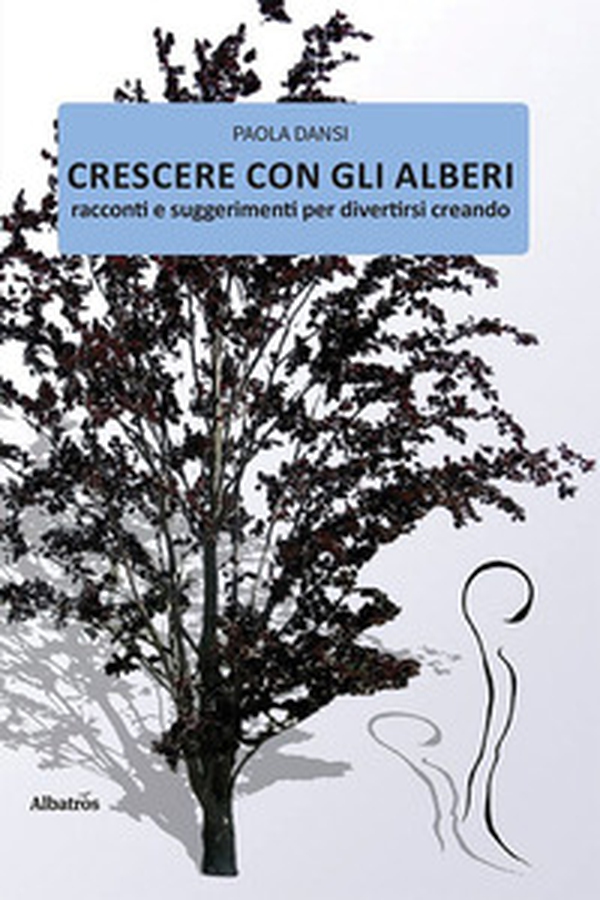 Crescere con gli alberi - Librerie.coop Crescere con gli alberi - Librerie.coop