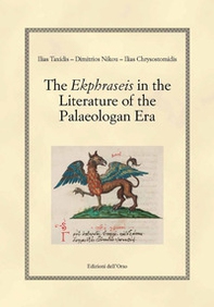 The ekphraseis in the literature of the palaeologan era - Librerie.coop