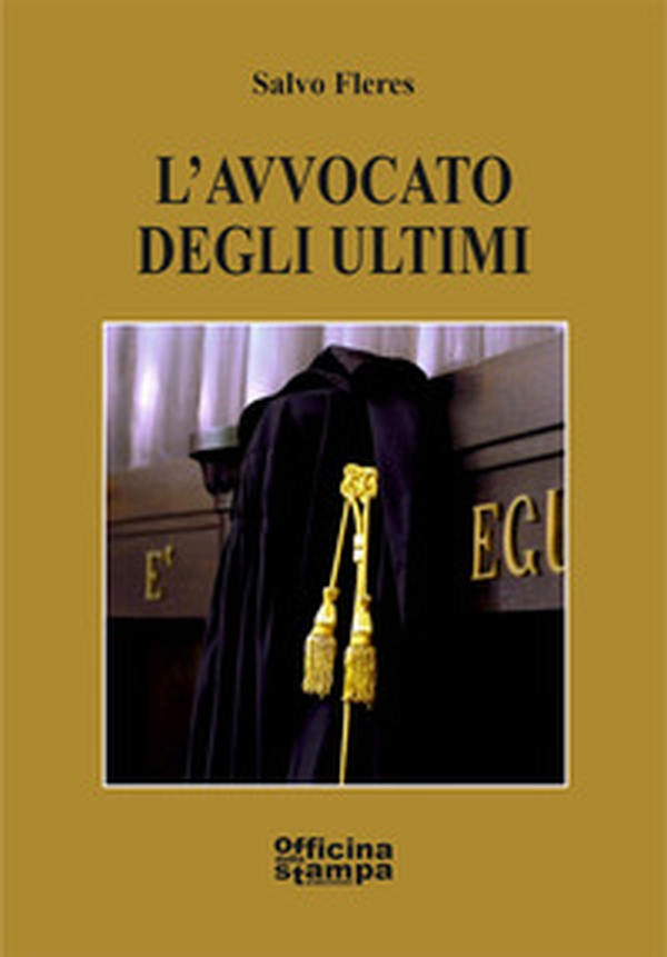 L'avvocato degli ultimi - Librerie.coop L'avvocato degli ultimi - Librerie.coop