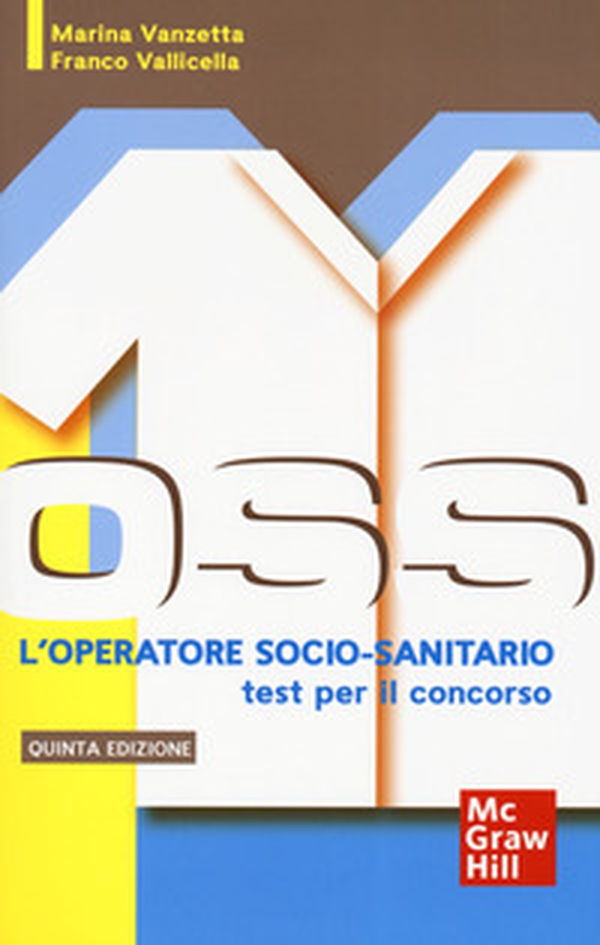 L'operatore socio-sanitario: i test per il concorso - Librerie.coop L'operatore socio-sanitario: i test per il concorso - Librerie.coop