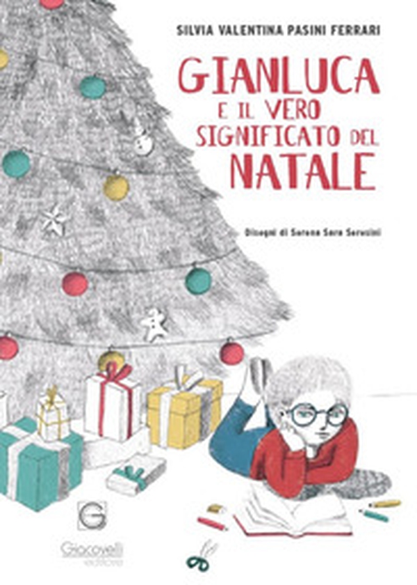 Gianluca e il vero significato del Natale - Librerie.coop Gianluca e il vero significato del Natale - Librerie.coop