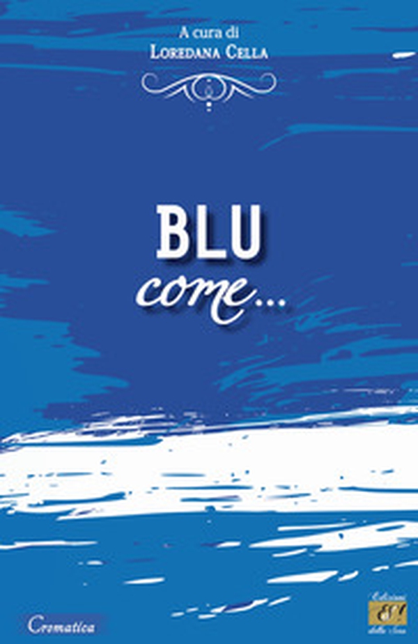 Blu come... - Librerie.coop Blu come... - Librerie.coop
