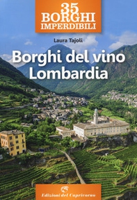 35 borghi del vino Lombardia - Librerie.coop