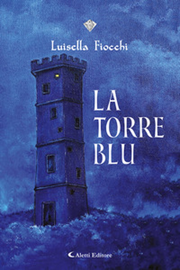 La torre blu - Librerie.coop La torre blu - Librerie.coop
