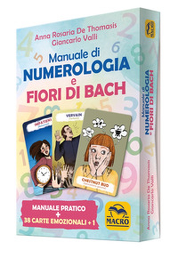 Manuale di numerologia e Fiori di Bach - Librerie.coop Manuale di numerologia e Fiori di Bach - Librerie.coop