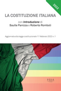 La Costituzione italiana. Aggiornata alla legge costituzionale 11 febbraio 2022 - Vol. 1 - Librerie.coop