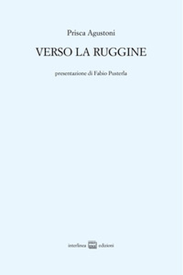 Verso la ruggine - Librerie.coop Verso la ruggine - Librerie.coop