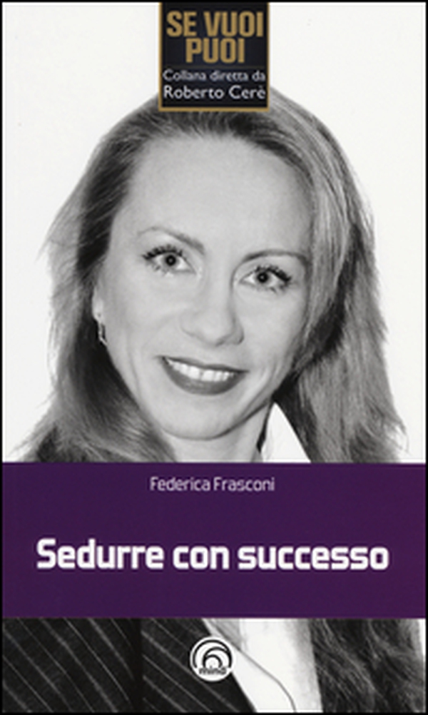 Sedurre con successo - Librerie.coop Sedurre con successo - Librerie.coop