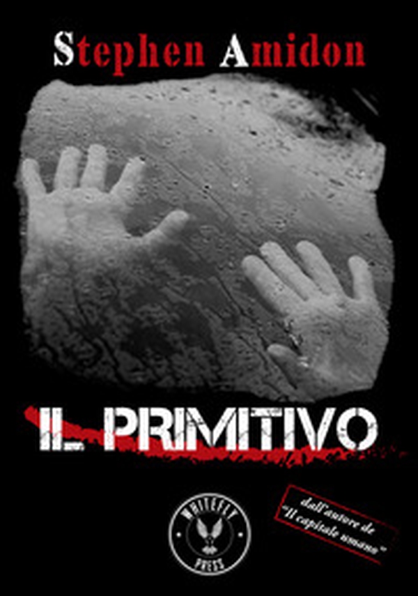 Il primitivo - Librerie.coop Il primitivo - Librerie.coop