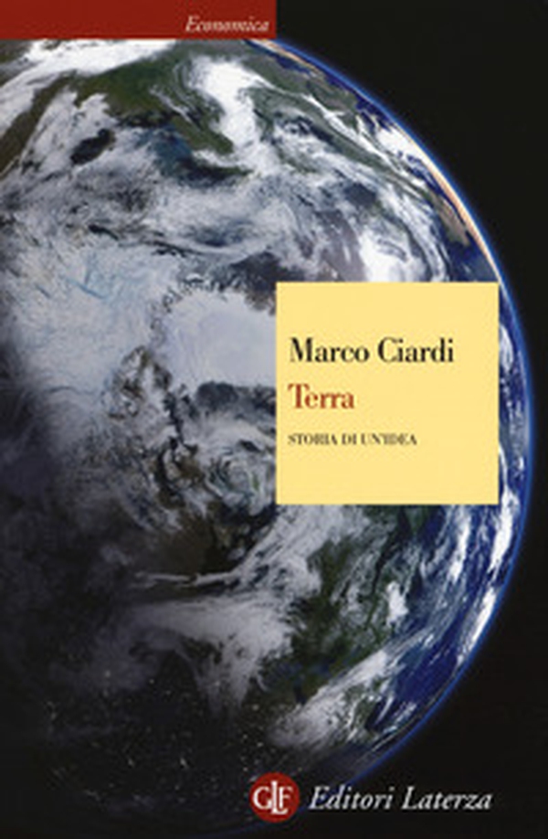 Terra. Storia di un'idea - Librerie.coop Terra. Storia di un'idea - Librerie.coop