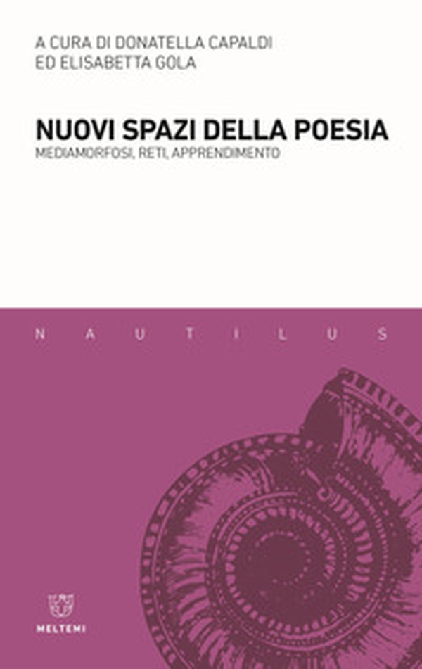 Nuovi spazi della poesia. Mediamorfosi, reti, apprendimento - Librerie.coop Nuovi spazi della poesia. Mediamorfosi, reti, apprendimento - Librerie.coop