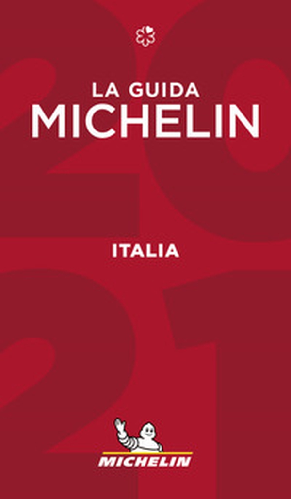 Italia 2021. La guida Michelin - Librerie.coop Italia 2021. La guida Michelin - Librerie.coop