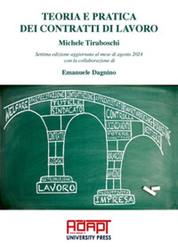 Teoria e pratica dei contratti di lavoro - Librerie.coop Teoria e pratica dei contratti di lavoro - Librerie.coop